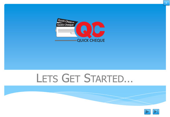 493566460-lets-get-started-quick-cheque