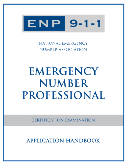 495224334-enp-application-handbook-national-emergency-number-association-nena