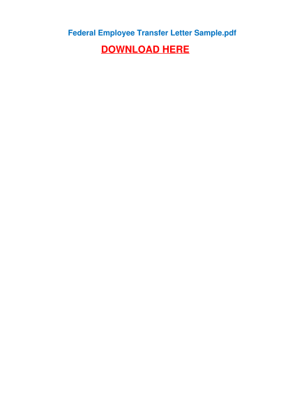 500563973-federal-employee-transfer-letter-sample-pdfsdocumentscom
