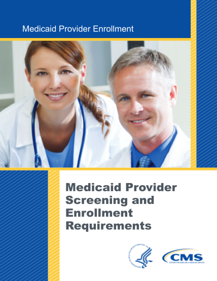 503473272-medicaid-provider-enrollment-medicaid-provider-enrollment-cms