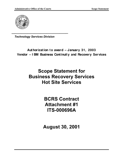 50392096-administrative-office-of-the-courts-scope-statement-technology-services-division-authorization-to-award-january-31-2003-vendor-ibm-business-continuity-and-recovery-services-scope-statement-for-business-recovery-services-hot-site-servi