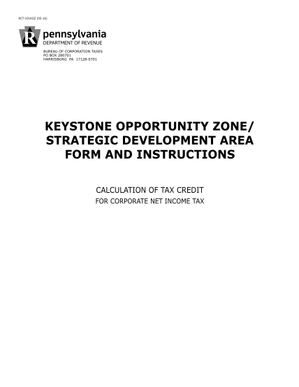 513168351-keystone-opportunity-zonestrategic-development-area-form-and-instructions-calculation-of-tax-credit-for-corporate-net-income-tax-rct-101koz-formspublications