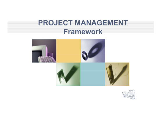516578694-microsoft-powerpoint-20110304b-project-management-frameworkppsx-read-only-ucop
