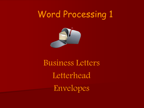 521263171-word-processing-1-business-letters-letterhead-envelopes-quia