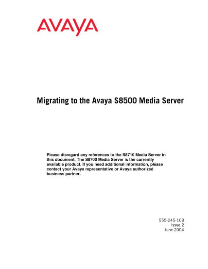 55082372-migrating-to-the-avaya-s8500-media-server-avaya-support