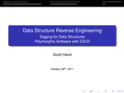 5527014-lec17-digging-for-data-structures-polymorphic-software-with-dslr-other-forms-utdallas