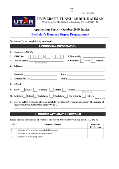 55574956-578227-m-application-form-october-2009-intake-bachelor-s-honours-degree-programmes-section-a-to-be-completed-by-applicant-i