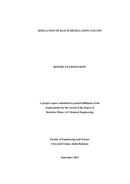 55576445-simulation-of-batch-distillation-column-ronnie-tan-boon-how-a-project-report-submitted-in-partial-fulfilment-of-the-requirements-for-the-award-of-the-degree-of-bachelor-hons-eprints-utar-edu