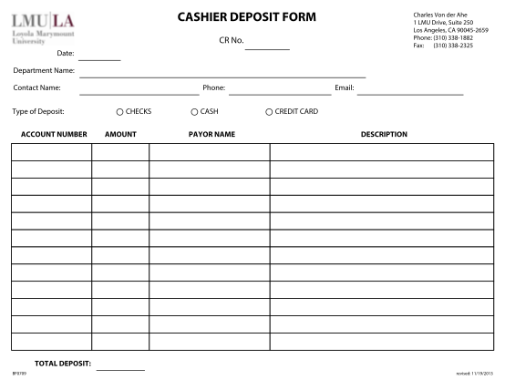 56081635-cashier-deposit-form-charles-von-der-ahe-1-lmu-drive-suite-250-los-angeles-ca-900452659-phone-310-3381882-fax-310-3382325-cr-no