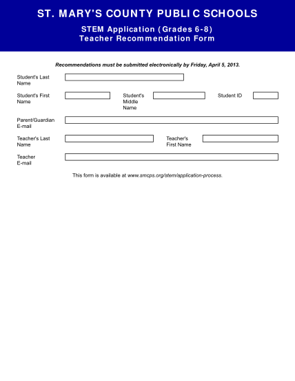 56337639-marys-county-public-schools-stem-application-grades-6-8-teacher-recommendation-form-recommendations-must-be-submitted-electronically-by-friday-april-5-2013-smcps