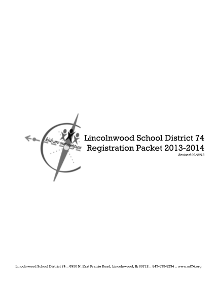 59992496-registration-packet-2013-2014-lincolnwood-sd74-sd74