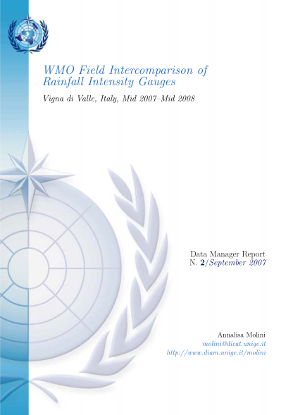 60496464-report-on-the-wmo-firii-start-up-phase-september-2007-update-wmo-field-intercomparison-of-rainfall-intensity-instruments-vigna-di-valle-italy-20072008-wmo