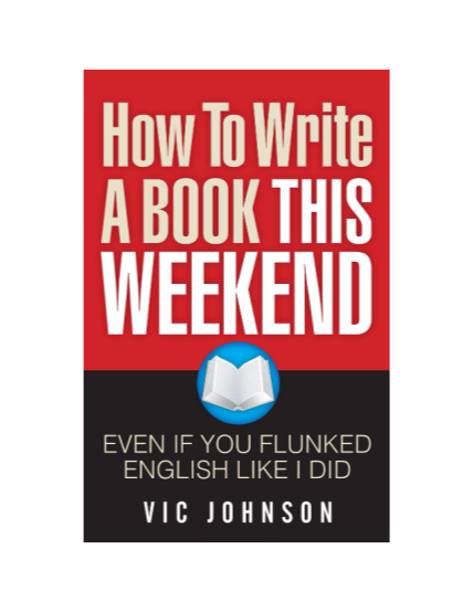 60521524-how-to-write-a-book-this-weekend-even-if-you-flunked-english-like-i-did