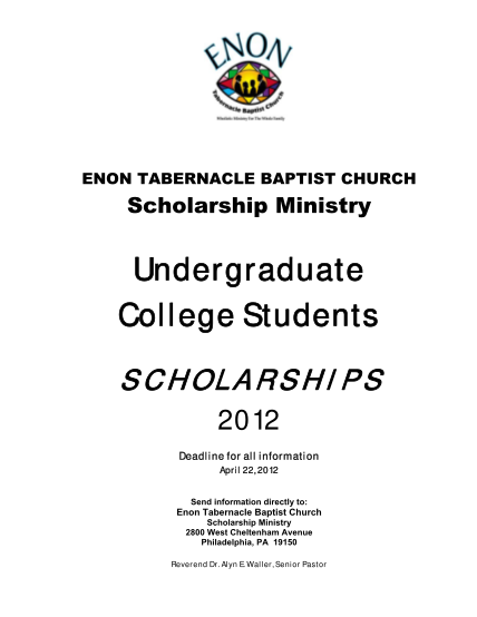61356598-enon-tabernacle-baptist-church-scholarship-ministry-undergraduate-college-students-scholarships-2012-deadline-for-all-information-april-22-2012-send-information-directly-to-enon-tabernacle-baptist-church-scholarship-ministry-2800-west