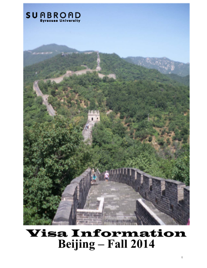 62054488-visa-information-beijing-fall-2014-1-visa-information-beijing-fall-2014-in-order-to-participate-on-the-su-beijing-program-you-will-need-to-obtain-a-chinese-student-visa-suabroad-syr