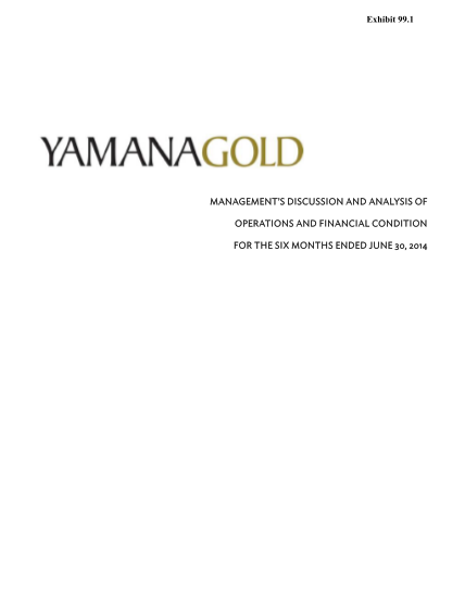 62350276-yamana-gold-inc-q2-2014-mda-final-sedar-bb-csinvesting
