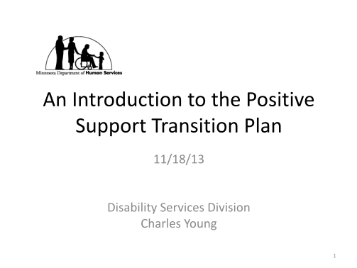 64634430-an-introduction-to-the-positive-support-transition-plan-an-introduction-to-the-positive-support-transition-plan-dhs-state-mn