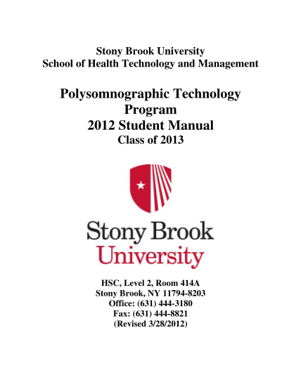 65060949-stony-brook-university-school-of-health-technology-and-management-polysomnographic-technology-program-2012-student-manual-class-of-2013-hsc-level-2-room-414a-stony-brook-ny-117948203-office-631-4443180-fax-631-4448821-revised