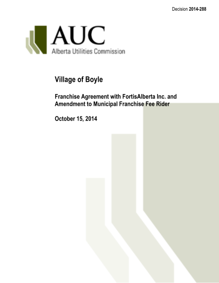 67375209-decision-2014-288-village-of-boyle-franchise-agreement-with-fortisalberta-inc-and-amendment-to-municipal-franchise-fee-rider-auc-ab