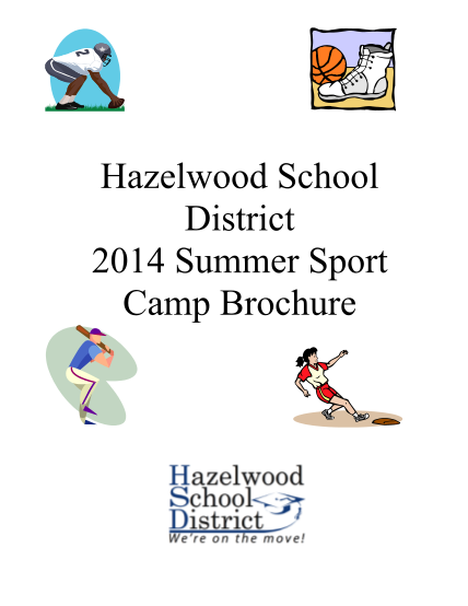 67643195-2014-summer-sports-camp-brochure-hazelwood-school-district-hazelwoodschools