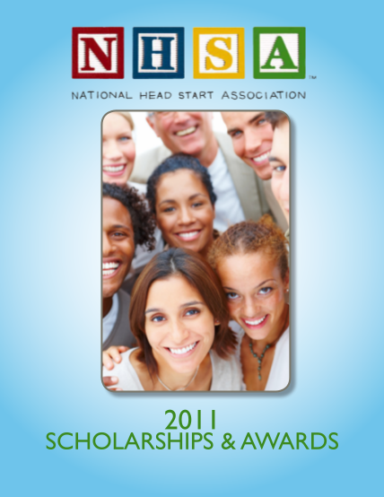 67932965-the-national-head-start-association-is-delighted-to-release-the-2011-scholarships-amp-awards-booklet-nhsa