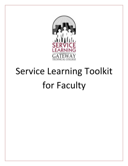 68419622-service-learning-toolkit-for-faculty-gateway-technical-college-gtc