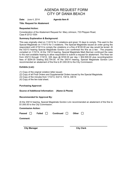 68757852-agenda-request-form-city-of-dania-beach-date-june-4-2014-agenda-item-title-request-for-abatement-requested-action-consideration-of-the-abatement-request-for-mary-johnson-733-phippen-road-case-20121054-summary-explanation-ampamp