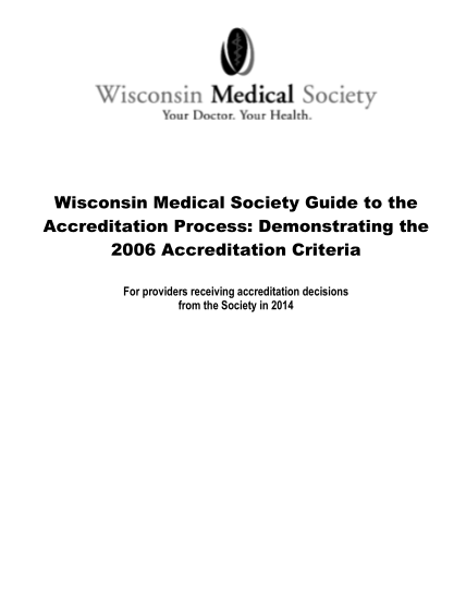 68805470-wisconsin-medical-society-guide-to-the-accreditation-process2014doc