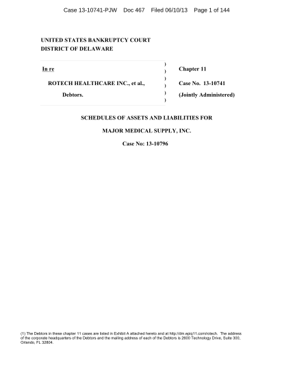 70114996-case-13-10741-pjw-doc-467-filed-061013-page-1-of-144-united-states-bankruptcy-court-district-of-delaware-in-re-rotech-healthcare-inc
