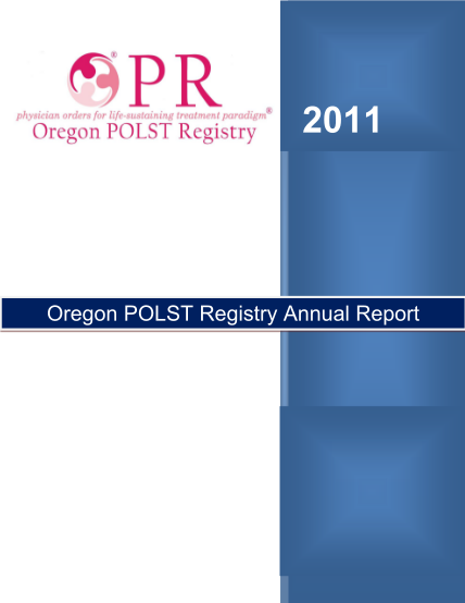 71386319-2011-oregon-polst-registry-annual-report-orpolstregistry