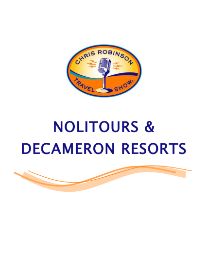 73853307-nolitours-amp-decameron-resorts-chris-robinson-travel-show