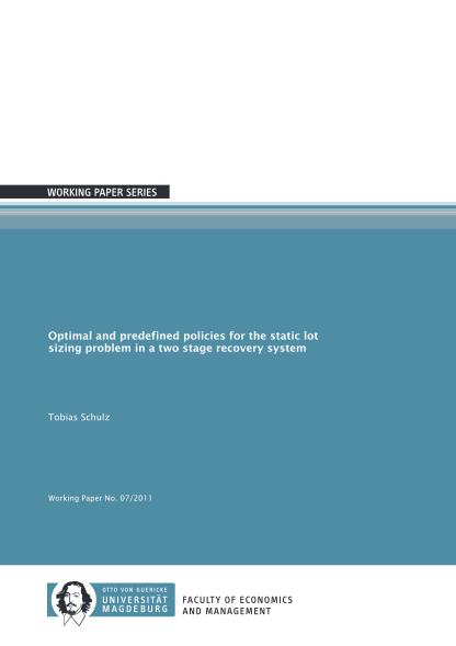 75381539-optimal-and-predefined-policies-for-the-static-lot-analyzing-static-lot-sizing-problems-has-always-attracted-a-considerable-inter-fww-ovgu
