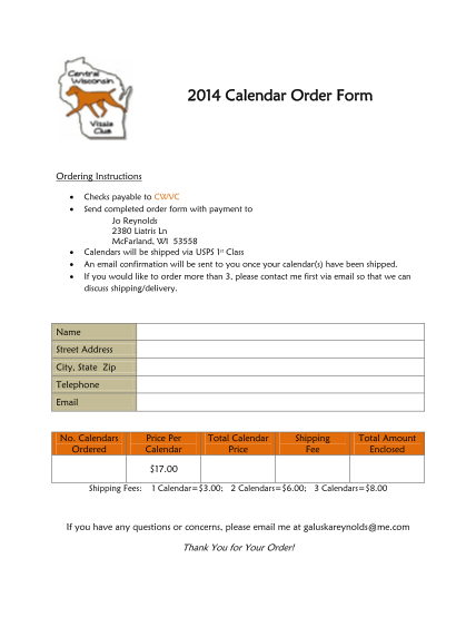 75922199-2014-calendar-order-form-ordering-instructions-checks-payable-to-cwvc-send-completed-order-form-with-payment-to-jo-reynolds-2380-liatris-ln-mcfarland-wi-53558-calendars-will-be-shipped-via-usps-1st-class-an-email-confirmation-will-be