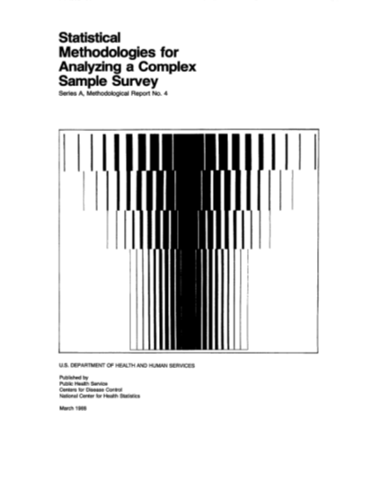 7735687-statistical-methodologies-for-analyzing-a-complex-sample-survey-388-series-a-methodological-report-no-4-cdc