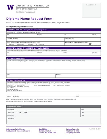 7854474-received-diploma-name-request-form-please-use-this-form-to-indicate-special-instructions-for-the-name-on-your-diploma-reset-please-print-clearly-in-all-fields-below-depts-washington
