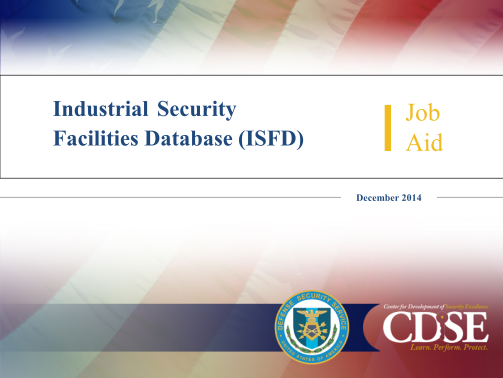 79278242-industrial-security-facilities-database-isfd-job-aid-center-for-cdse