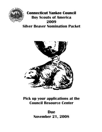 82184368-connecticut-yankee-council-boy-scouts-of-america-2009-silver-beaver-nomination-packet-pick-up-your-applications-at-the-council-resource-center-due-november-21-2008-connecticut-yankee-council-boy-scouts-of-america-2009-connecticut-yank