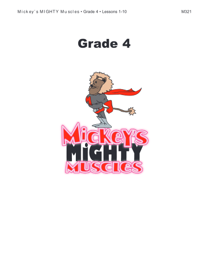 82799838-mickey-s-mighty-muscles-grade-4-lessons-1-10-grade-4-m321-mickey-s-mighty-muscles-grade-4-lessons-1-10-m322-content-alignment-matrix-grade-4-l1-l2-l3-what-are-mus-how-long-can-how-do-you-cles