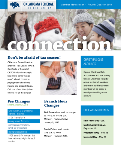 82829948-member-newsletter-fourth-quarter-2014-connection-dont-be-afraid-of-tax-season-oklahomafederalcreditunion