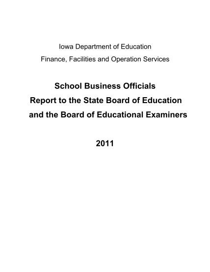 84812736-iowa-department-of-education-finance-facilities-and-operation-services-school-business-officials-report-to-the-state-board-of-education-and-the-board-of-educational-examiners-2011-state-of-iowa-department-of-education-grimes-state-off