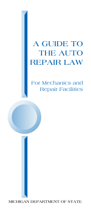 85642451-ar-0097-a-guide-to-the-auto-repair-law-for-repair-facilities-and-mechanics-ar-0097-brochure-michigan