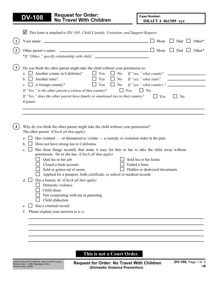 86077984-dv-108-request-for-order-no-travel-with-children-case-number-draft-4-061509-xyz-this-form-is-attached-to-dv-105-child-custody-visitation-and-support-request-www2-courtinfo-ca