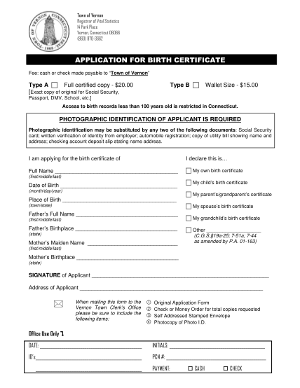 86241895-town-of-vernon-registrar-of-vital-statistics-14-park-place-vernon-connecticut-06066-860-870-3662-application-for-birth-certificate-fee-cash-or-check-made-payable-to-town-of-vernon-type-a-full-certified-copy-20-vernon-ct