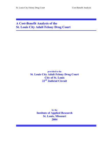 8812329-a-cost-benefit-analysis-of-the-st-louis-city-adult-felony-drug-court-iarstl