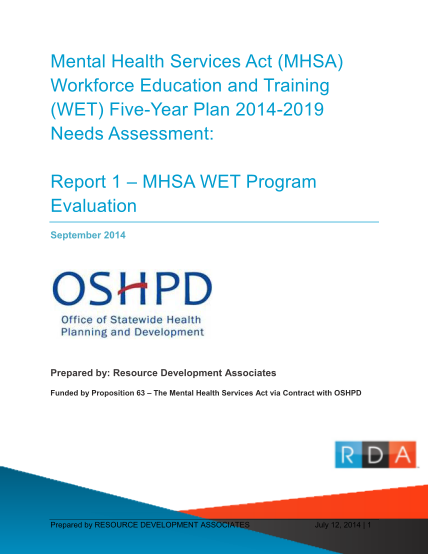 88403412-report-1-mhsa-wet-program-evaluation-mhsa-wet-five-year-plan-2014-2019-needs-assessment-oshpd-ca