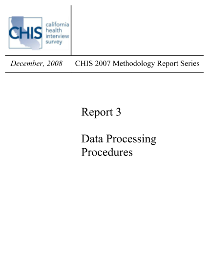 8849221-report-3-data-processing-procedures-ucla-center-for-health-healthpolicy-ucla