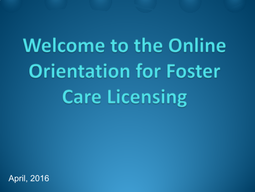 88735672-welcome-to-the-online-orientation-for-foster-care-licensing-dshs-wa