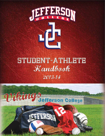 95828236-jefferson-college-studentathlete-handbook-20132014-1-jefferson-college-studentathlete-handbook-20132014-academic-calendar-spring-2014-semester-fall-2013-semester-august-19-classes-begin-august-31-labor-day-recess-begins-700-a-vega-jef