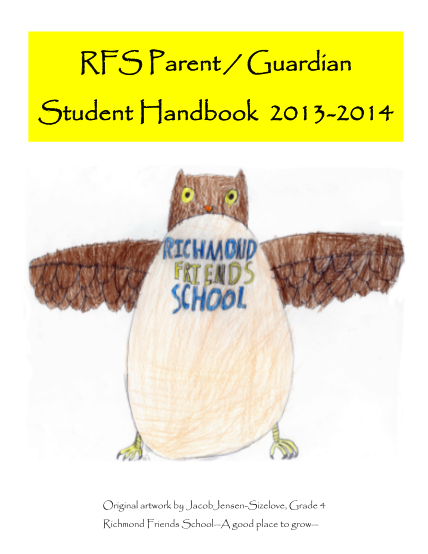 96770224-rfs-parent-guardian-student-handbook-20132014-original-artwork-by-jacobjensensizelove-grade-4-richmond-friends-schoola-good-place-to-grow-20132014-calendar-august-january-15-ampamp-richmondfriendsschool