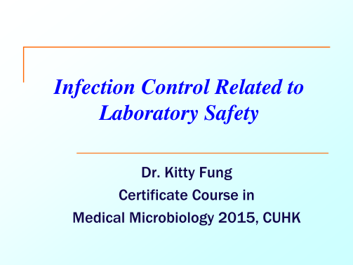 98479726-infection-control-related-to-laboratory-safety-cuhk-edu